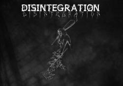 Disintegration (NOR) : The Arrival